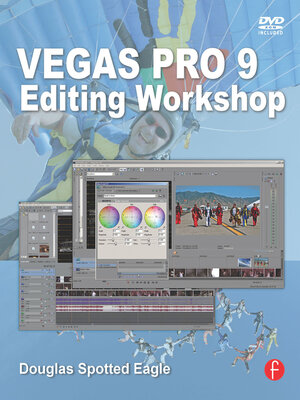 cover image of Vegas Pro 9 Editing Workshop